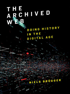 cover image of The Archived Web